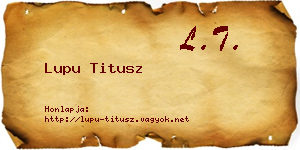 Lupu Titusz névjegykártya